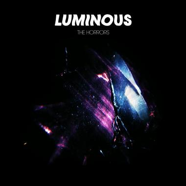 The Horrors -  Luminous